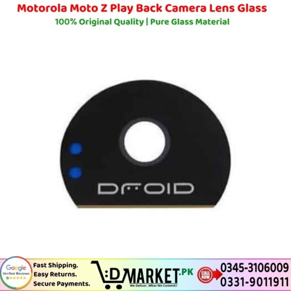 Motorola Moto Z Play Back Camera Lens Glass Price In Pakistan