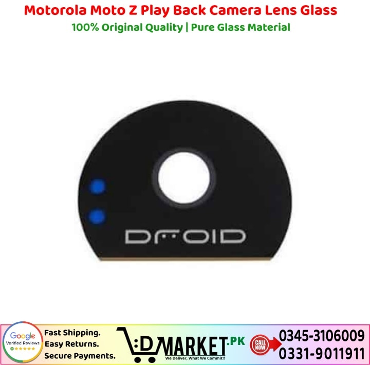Motorola Moto Z Play Back Camera Lens Glass Price In Pakistan