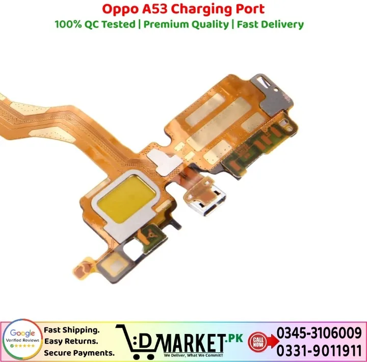 Oppo A53 Charging Port Price In Pakistan