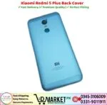 Xiaomi Redmi 5 Plus Back Cover Price In Pakistan