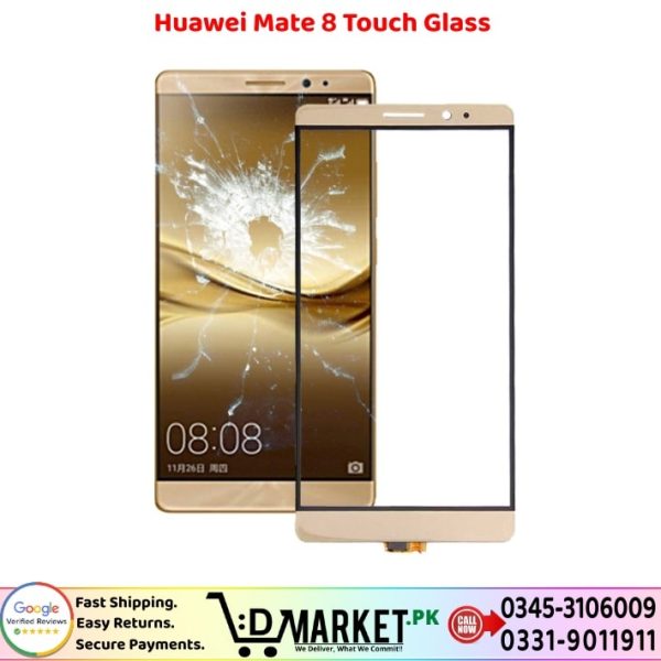 Huawei Mate 8 Touch Glass Price In Pakistan
