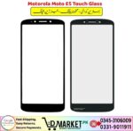 Motorola Moto E5 Touch Glass Price In Pakistan