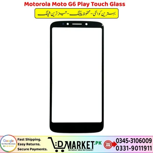 Motorola Moto G6 Play Touch Glass Price In Pakistan