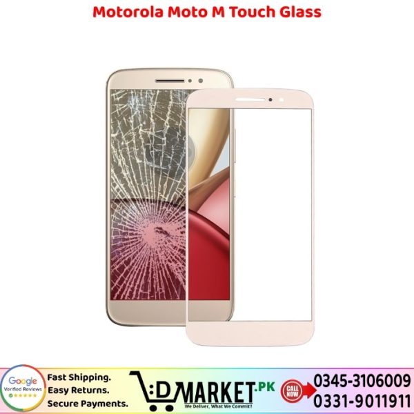 Motorola Moto M Touch Glass Price In Pakistan