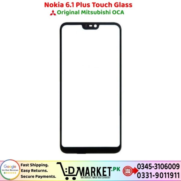 Nokia 6.1 Plus Touch Glass Price In Pakistan