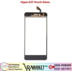 Oppo A37 Touch Glass Price In Pakistan