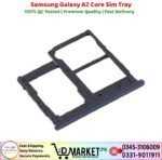 Samsung Galaxy A2 Core Sim Tray Price In Pakistan