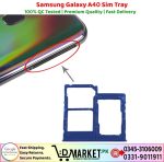 Samsung Galaxy A40 Sim Tray Price In Pakistan