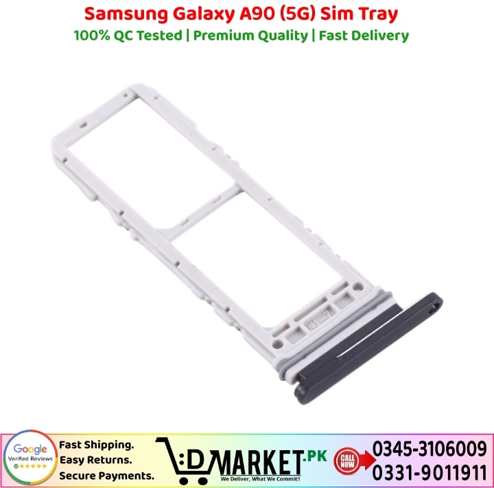 Samsung Galaxy A90 5G Sim Tray Price In Pakistan