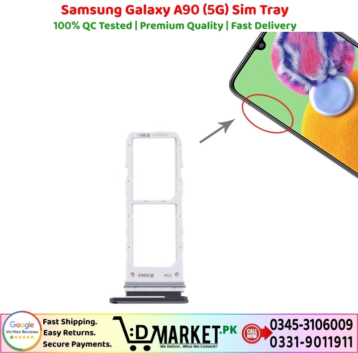 Samsung Galaxy A90 5G Sim Tray Price In Pakistan