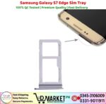 Samsung Galaxy S7 Edge Sim Tray Price In Pakistan