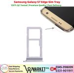 Samsung Galaxy S7 Edge Sim Tray Price In Pakistan