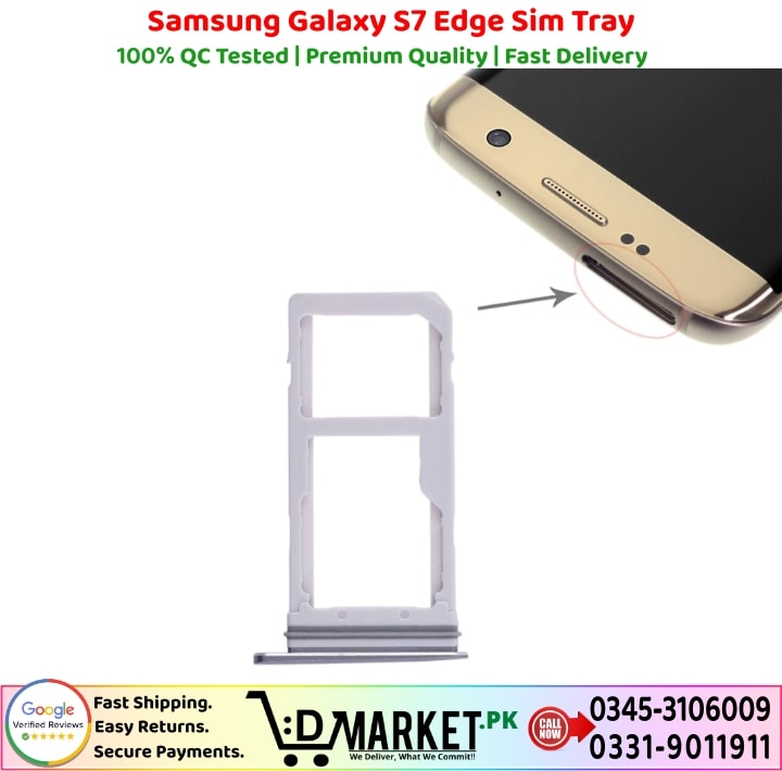 Samsung Galaxy S7 Edge Sim Tray Price In Pakistan