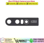 Vivo V15 Back Camera Lens Glass Replacement - DMarket.Pk