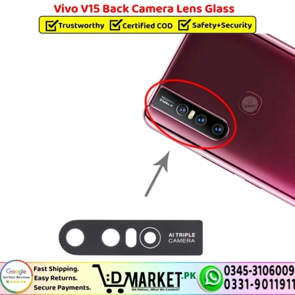 Vivo V15 Back Camera Lens Glass Replacement - DMarket.Pk