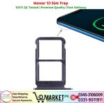 Honor 10 Sim Tray Price In Pakistan