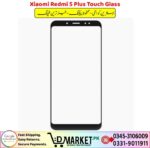 Xiaomi Redmi 5 Plus Touch Glass Price In Pakistan