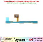 Huawei Honor 6X Power Volume Button Flex Price In Pakistan