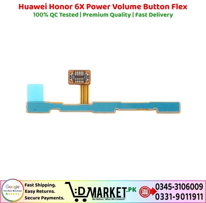 Huawei Honor 6X Power Volume Button Flex Price In Pakistan