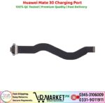 Huawei Mate 30 Charging Port Price In Pakistan