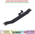 Huawei Mate 30 Motherboard Flex Price In Pakistan