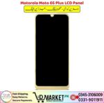 Motorola Moto E6 Plus LCD Panel Price In Pakistan