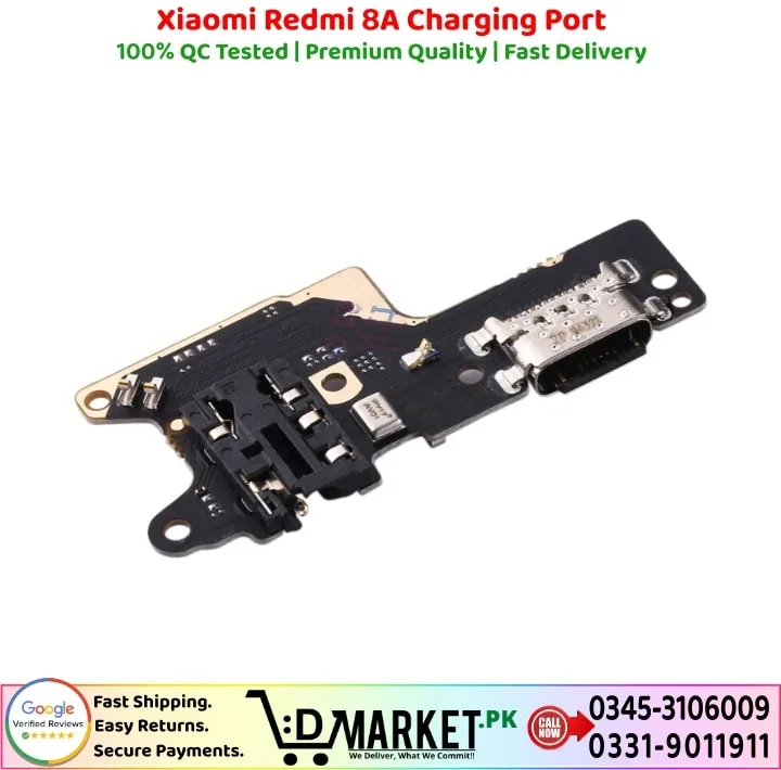 Xiaomi Redmi 8A Charging Port Price In Pakistan