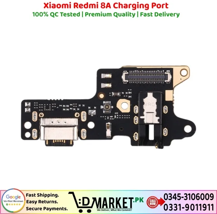 Xiaomi Redmi 8A Charging Port Price In Pakistan