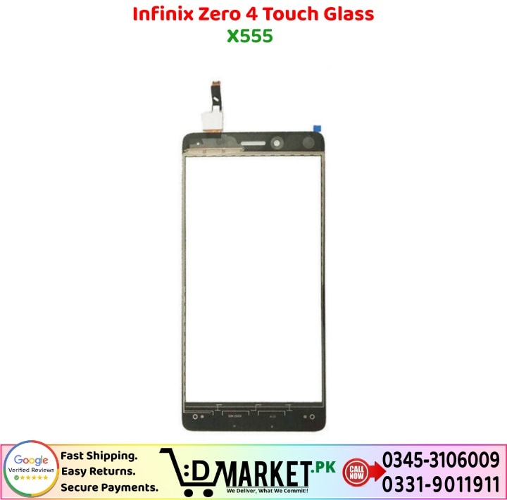 Infinix Zero 4 Touch Glass Price In Pakistan