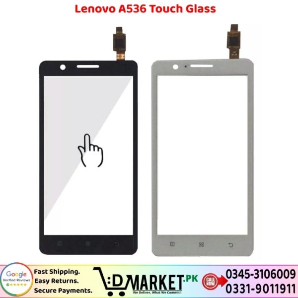 Lenovo A536 Touch Glass Price In Pakistan