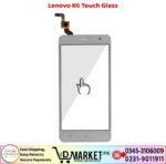 Lenovo K6 Touch Glass Price In Pakistan