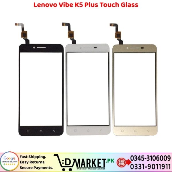 Lenovo Vibe K5 Plus Touch Glass Price In Pakistan