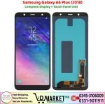 Samsung Galaxy A6 Plus 2018 LCD Panel Price In Pakistan