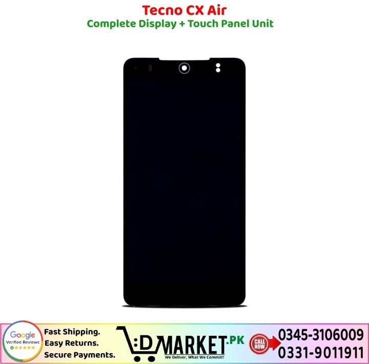 Tecno CX Air LCD Panel Price In Pakistan