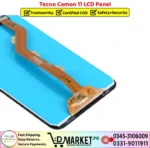 Tecno Camon 11 LCD Panel Price In Pakistan