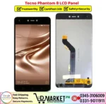 Tecno Phantom 8 LCD Panel Price In Pakistan