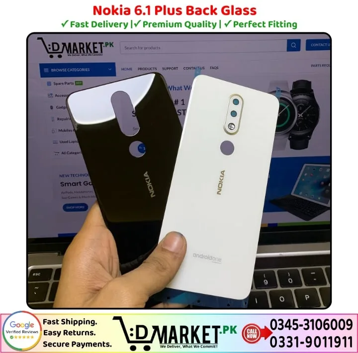 Nokia 6.1 Plus Back Glass Price In Pakistan