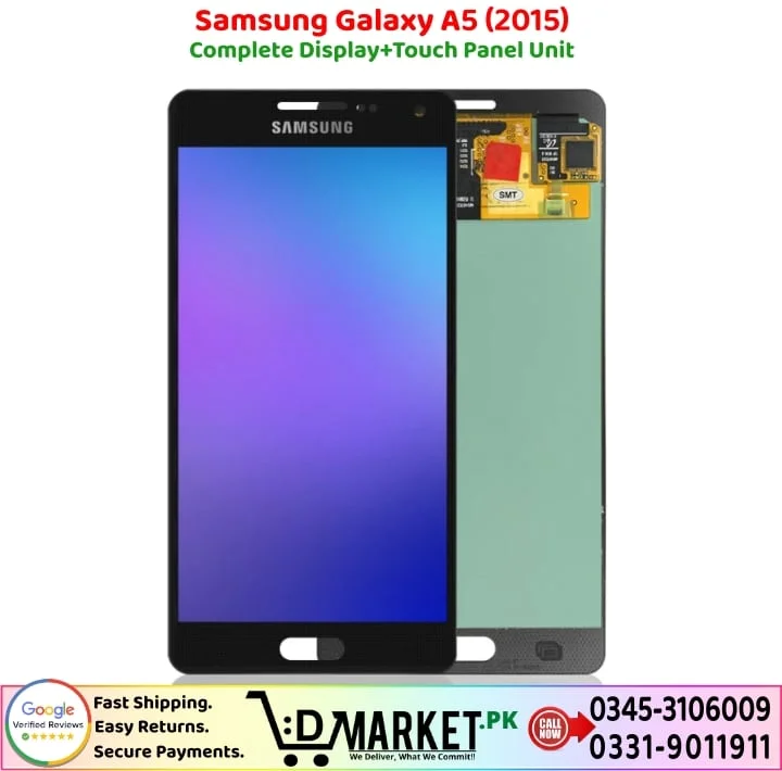Samsung Galaxy A5 2015 LCD Panel Price In Pakistan