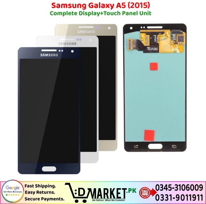 Samsung Galaxy A5 2015 LCD Panel Price In Pakistan