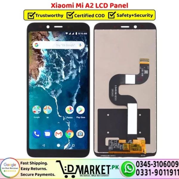 Xiaomi Mi A2 LCD Panel Unit Screen Display - DMarket.Pk