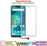 Xiaomi Mi A2 Lite Touch Glass Price In Pakistan