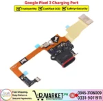 Google Pixel 3 Charging Port Price In Pakistan