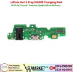 Infinix Hot 9 Play X680 Charging Port Price In Pakistan