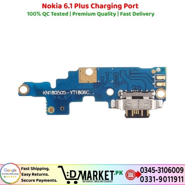 Nokia 6.1 Plus Charging Port Price In Pakistan