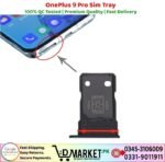 OnePlus 9 Pro Sim Tray Price In Pakistan