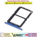 Huawei Honor View 20 Sim Tray Price In Pakistan