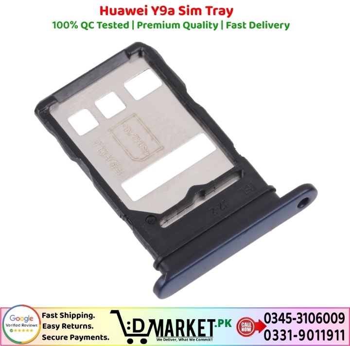Huawei Y9a Sim Tray Price In Pakistan