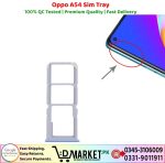 Oppo A54 Sim Tray Price In Pakistan