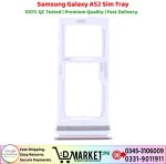 Samsung Galaxy A52 Sim Tray Price In Pakistan