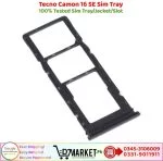 Tecno Camon 16 SE Sim Tray Price In Pakistan